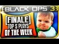 TOP 5 PLAYS OF THE WEEK FINALE! - BLACK OPS 3 TOP 5 PLAYS FINAL EPISODE!