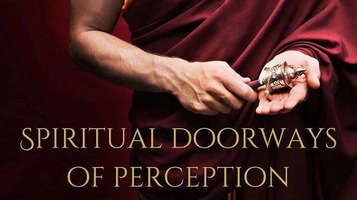 Spiritual Doorways of Perception