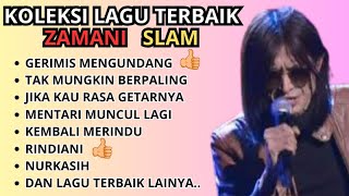 FULL ALBUM ZAMANI TERBAIK-SLAM MALAYSIA | LAGU MALAYSIA TERPOPULER | GERIMIS MENGUNDANG, RINDIANI