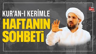 Kur'an-ı Kerimle Haftanın Sohbeti (14) l Maide Suresi