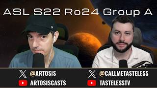 [ENG] ASL Season22 | Ro.24 Group A (Tastosis)