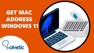 How to GET MAC ADDRESS Windows 11
