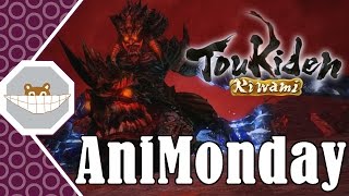 AniMonday: Toukiden Kiwami