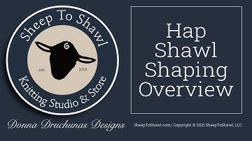 Hap Shawl Shaping - Sheep to Shawl.com