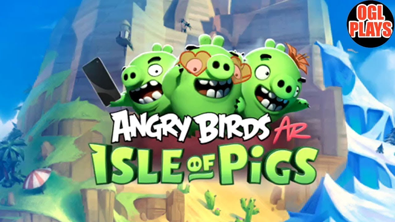 ANGRY BIRDS AR: ISLE OF PIGS Early Access Gameplay