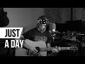 Just A Day - Feeder (acoustic cover by Sam Dawson)
