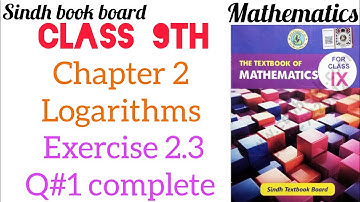 Exercise 2.3 Q#1 Mantissa and characteristics || Class 9th maths || Sindh board@explorewithzamin1