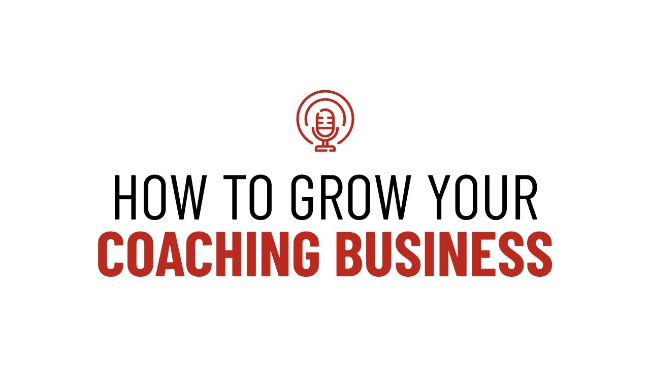 Tactics To Grow Your Coaching Business That No One Talks About - YouTube