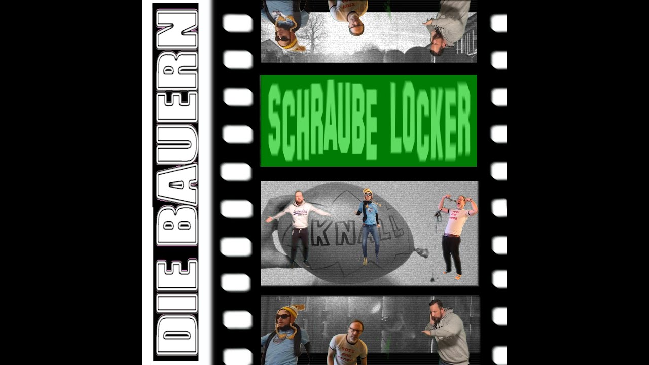 DIE BAUERN - Schraube locker