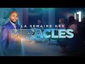JOUR 1 : Le Dieu qui GUÉRIT ► La Semaine des Miracles (Avec Fofy Ndelo)