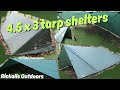 4 easy tarp shelters | 4.5mx3m