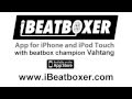 iBeatboxer App for iPhone, iPad, iPad mini and iPod Touch review - Lev Kalashnikov | Лев Калашников