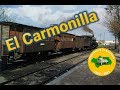 Tren «El Carmonilla»