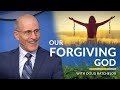 "Our Forgiving God" with Doug Batchelor (Amazing Facts)