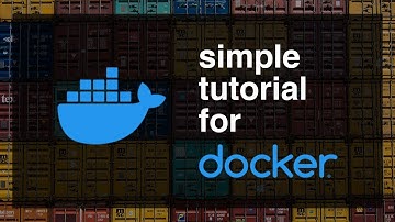 Docker Tutorial and Introduction. Simple and Easy.