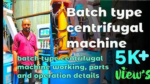 Thyseenkrup Batch type centrifugal machine working details  parts detail 4k video #sugarfactory #nsi