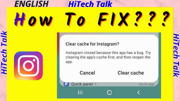 Clear cache for Instagram? Instagram closed because this App has a Bug
