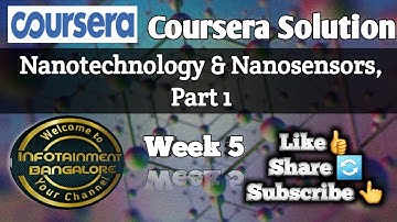 COURSERA QUIZ ANSWERS NEW 2020 |Nanotechnology and Nanosensors part1 week 5 | QUIZ SOLUTIONS