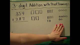 ES 2 Math 3 Digit Addition with Proof Drawings