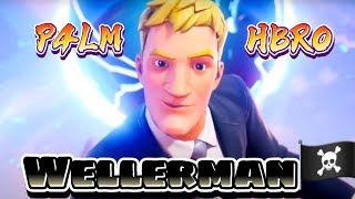 Wellerman P4Lm Hbros Fortnite Montage