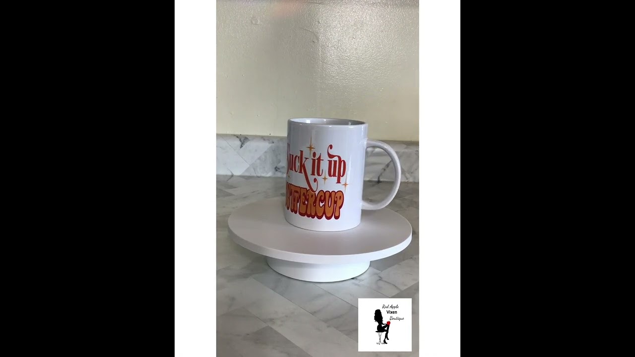 Suck It Up Buttercup Coffee Mug