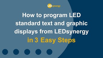 How to program LED standard text and graphic displays from LEDsynergy