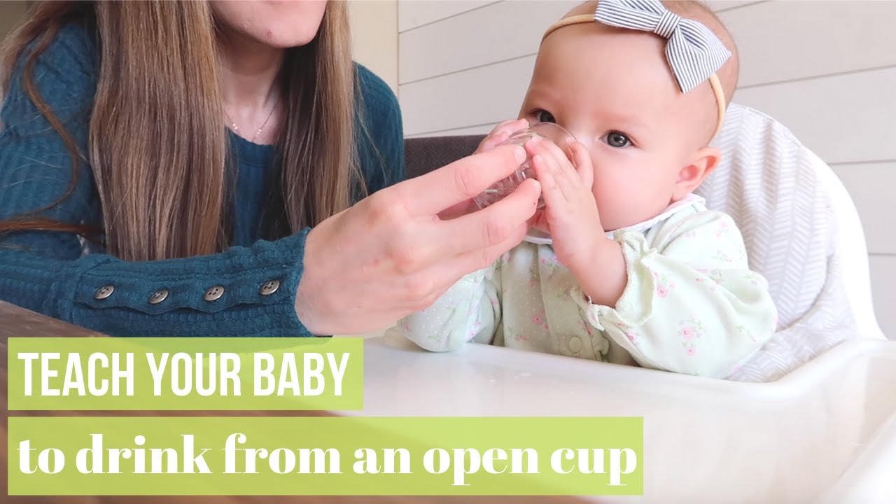 Learning to drink from a cup: 6-18 months