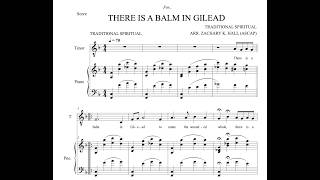There Is a Balm in Gilead - Arr. Zachary K Hall