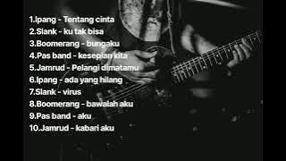 Top playlist pop rock terpopuler #ipang #slank #boomerang #pasband #jamrud #music #song #indonesia 