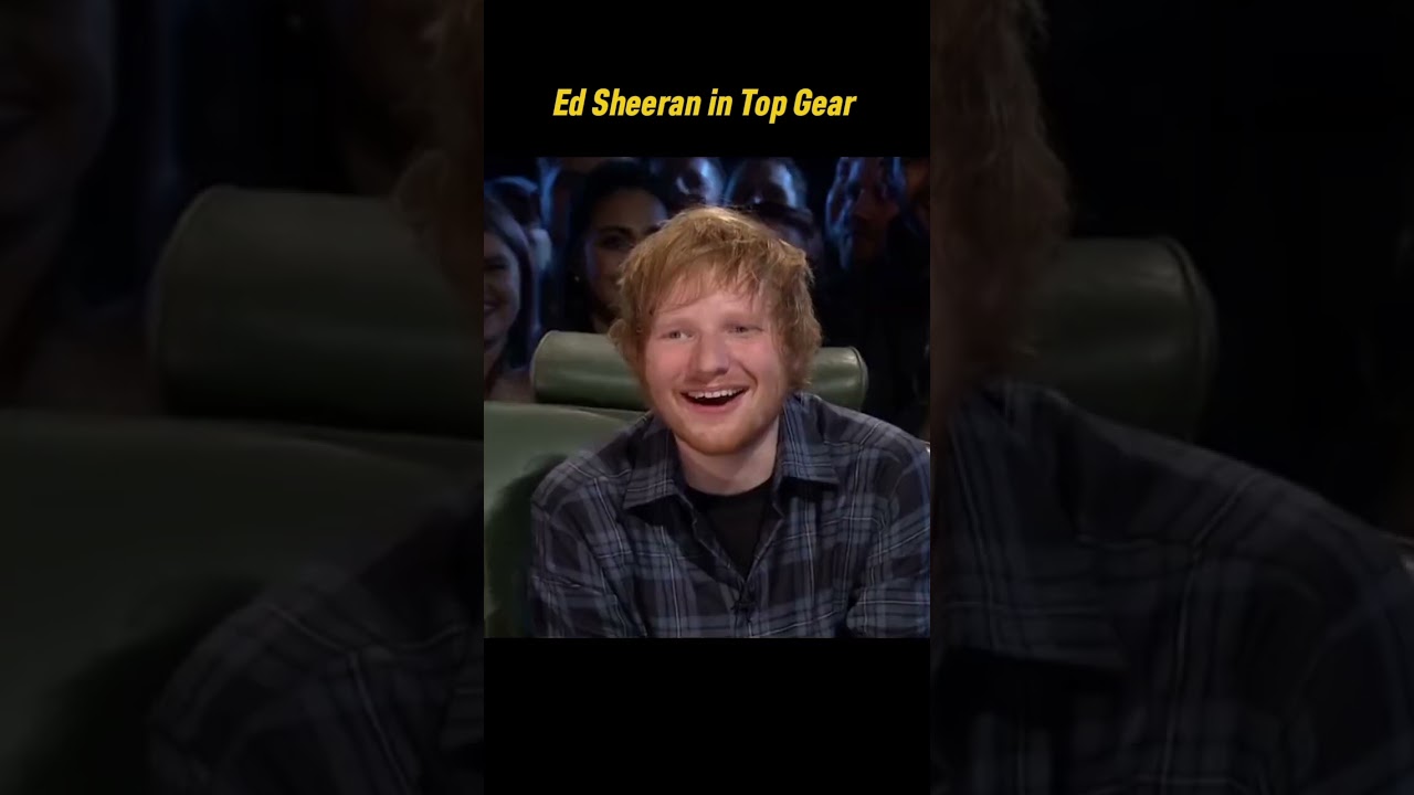 Ed Sheeran in Top Gear