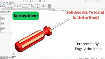 How to Sketch Screwdriver in Solidworks || Screwdriver Design in solidworks ||CAD Institute