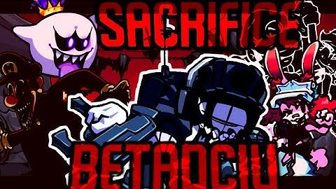 SACRIFICE but every turn a different character sings it FNF BETADCIU