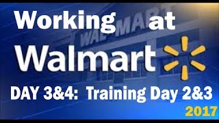 Working at Walmart: Training Day 2 & 3! 2017!!
