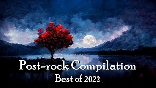 Post-rock Compilation (Best of 2022)