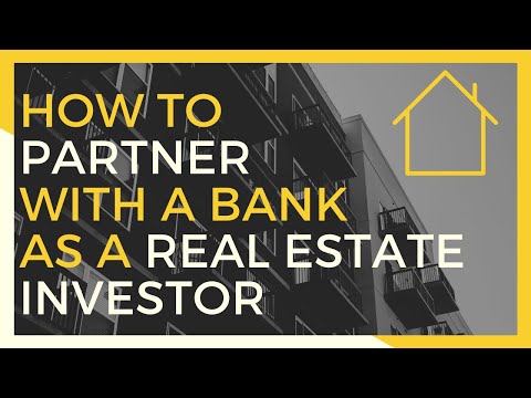 How to Partner with a Bank | Investing in Real Estate thumbnail
