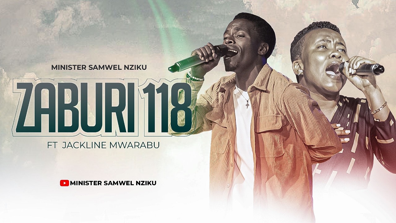 Minister Samweli Nziku Ft Jackline Mwarabu_-_(ZABURI 118)
