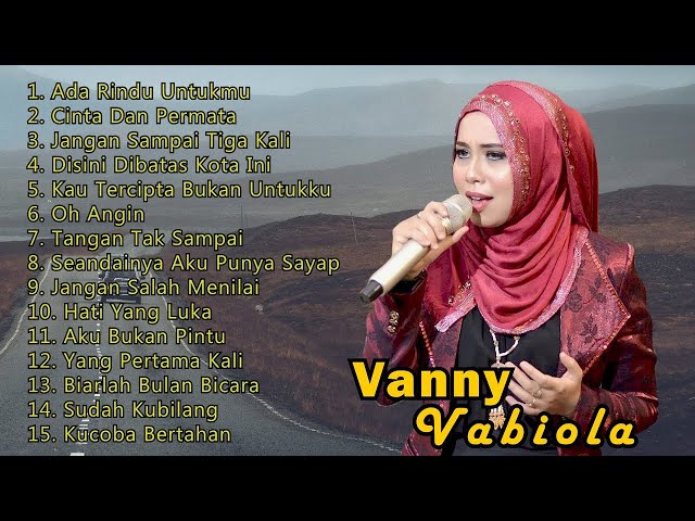 VANNY VABIOLA [ FULL ALBUM 2020 ] NOSTALGIA TEMBANG KENANGAN COVER BY  CINTA DAN PERMATA & OH ANGIN class=