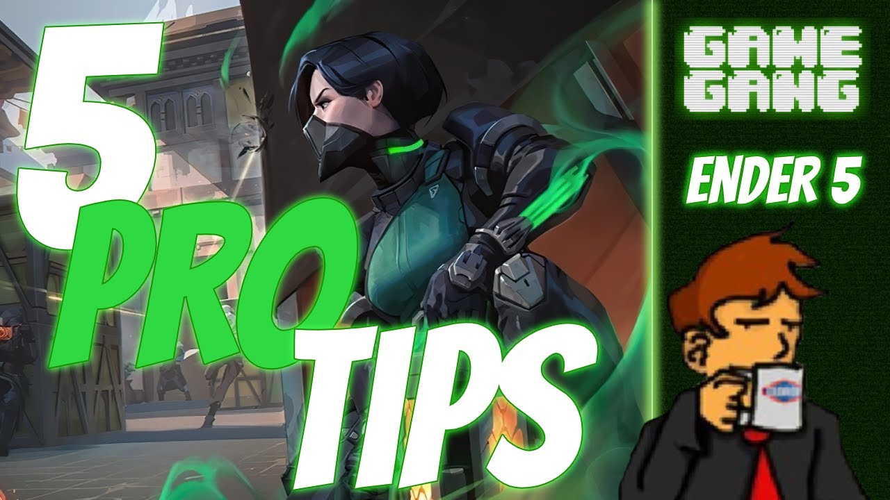 5 PRO Tips VALORANT Ender 5 YouTube