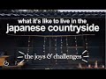 What its like to live in the japanese countryside new hurdles new joys