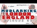 Coins, Pipes, Gaming Pieces and more - MUDLARKING LONDON ENGLAND E43