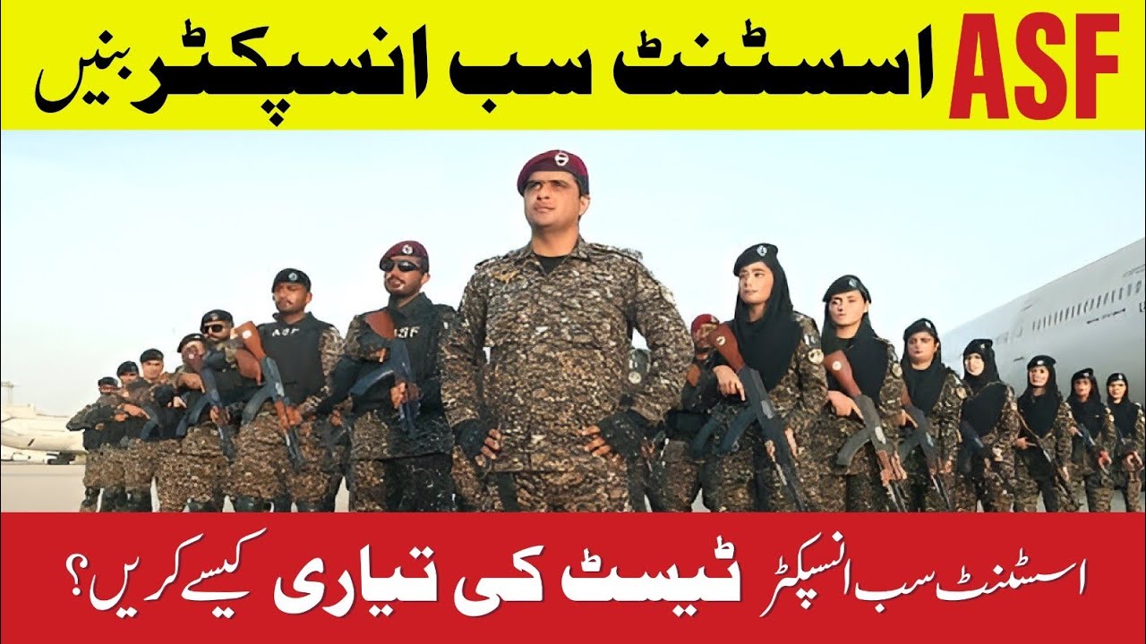 Assistant Sub Inspector | Assistant Sub Inspector In ASF | Assistant ...