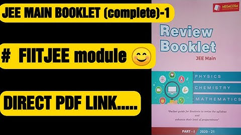 #fiitjeemodulespdf--JEE MAIN BOOKLET (complete)-1 | FIITJEE MATERIAL,#howisfiitjee