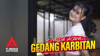 Dhista Rara - Gedang Karbitan Golek Rejeki Ora Golek Rai [Official Music Video]