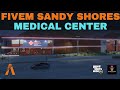 Fivem Sandy Shores Madical Center Gta 5 modren Hospital Gta 5 Fivem Hospital Medical center"