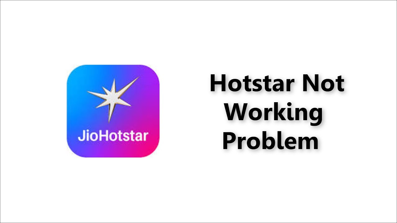 Hotstar Not Working Problem - Android - 2026