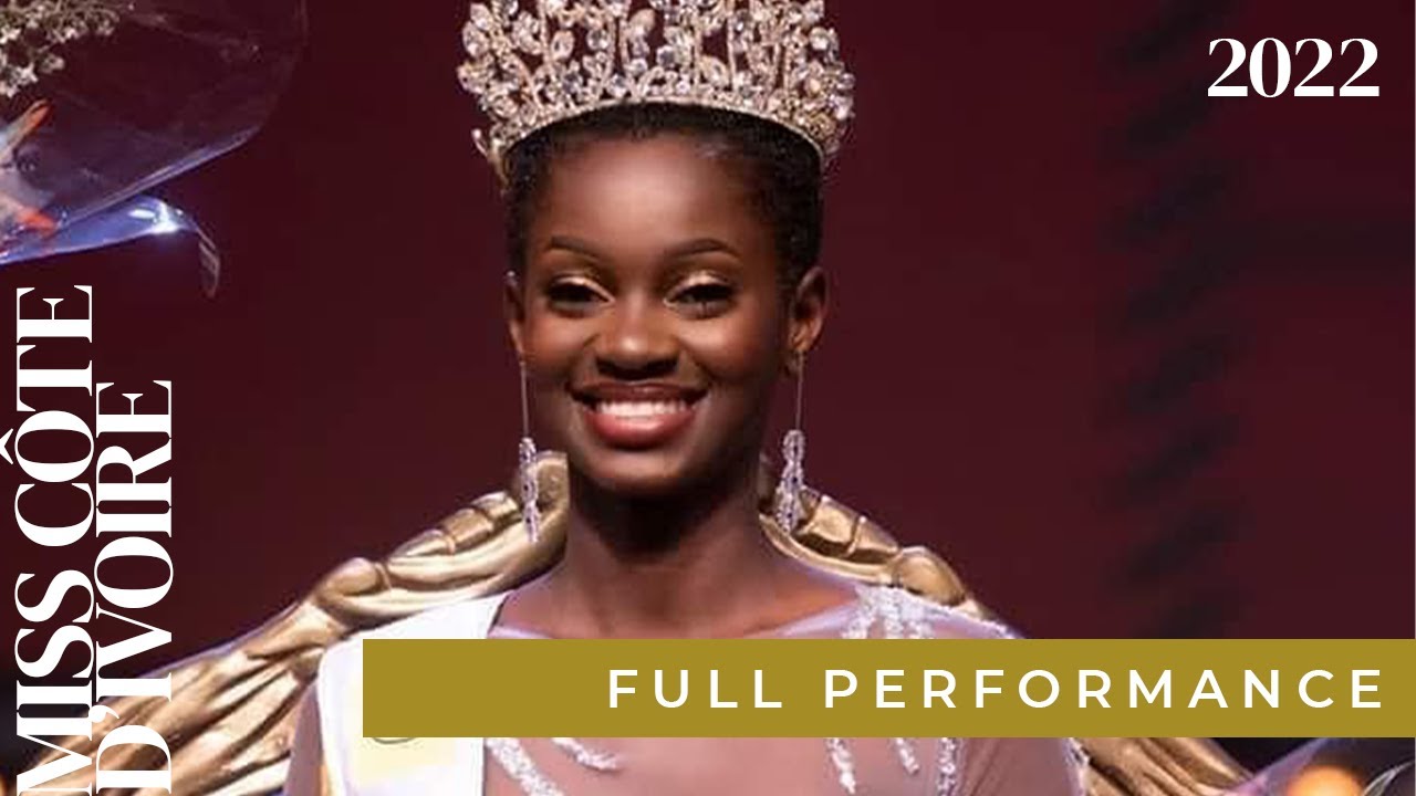 FULL PERFORMANCE | Miss Côte d'Ivoire 2022 | Marlene-Kany Kouassi