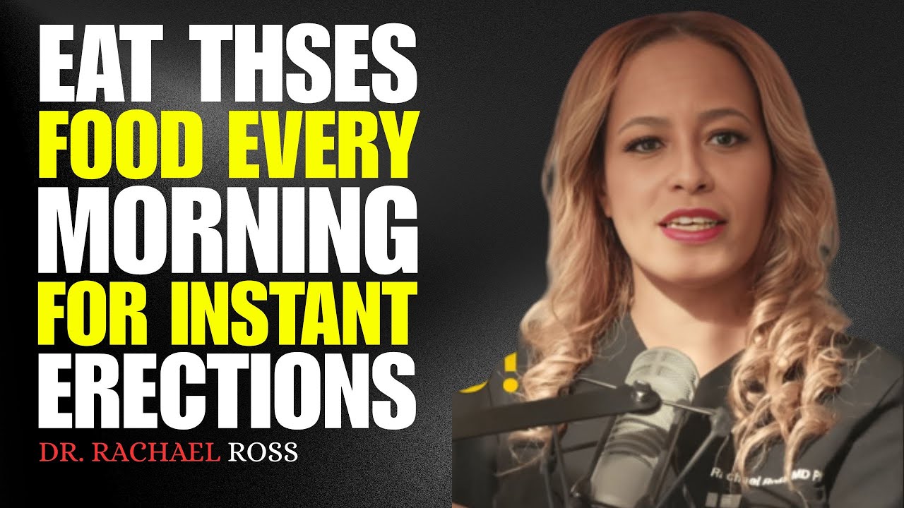 Men Over 50: Eat THESE 4 Foods Every Morning for Energy, Blood Flow & Confidence || Dr. Rachael Ross