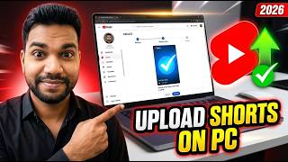 How to Upload YouTube Shorts on PC/Laptop (2026) | Step-by-Step Guide
