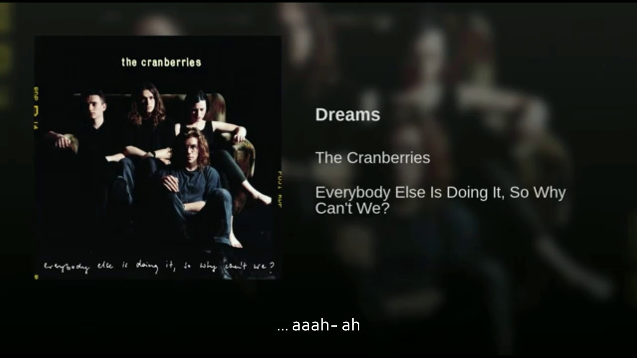 The Cranberries Dreams Traducida Al Español YouTube