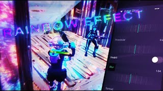 How To Make This Rainbow Effect On Mobile Edit Like Foxy, Bluckz, Rihzi, Fon, Nostryx, Trev J
